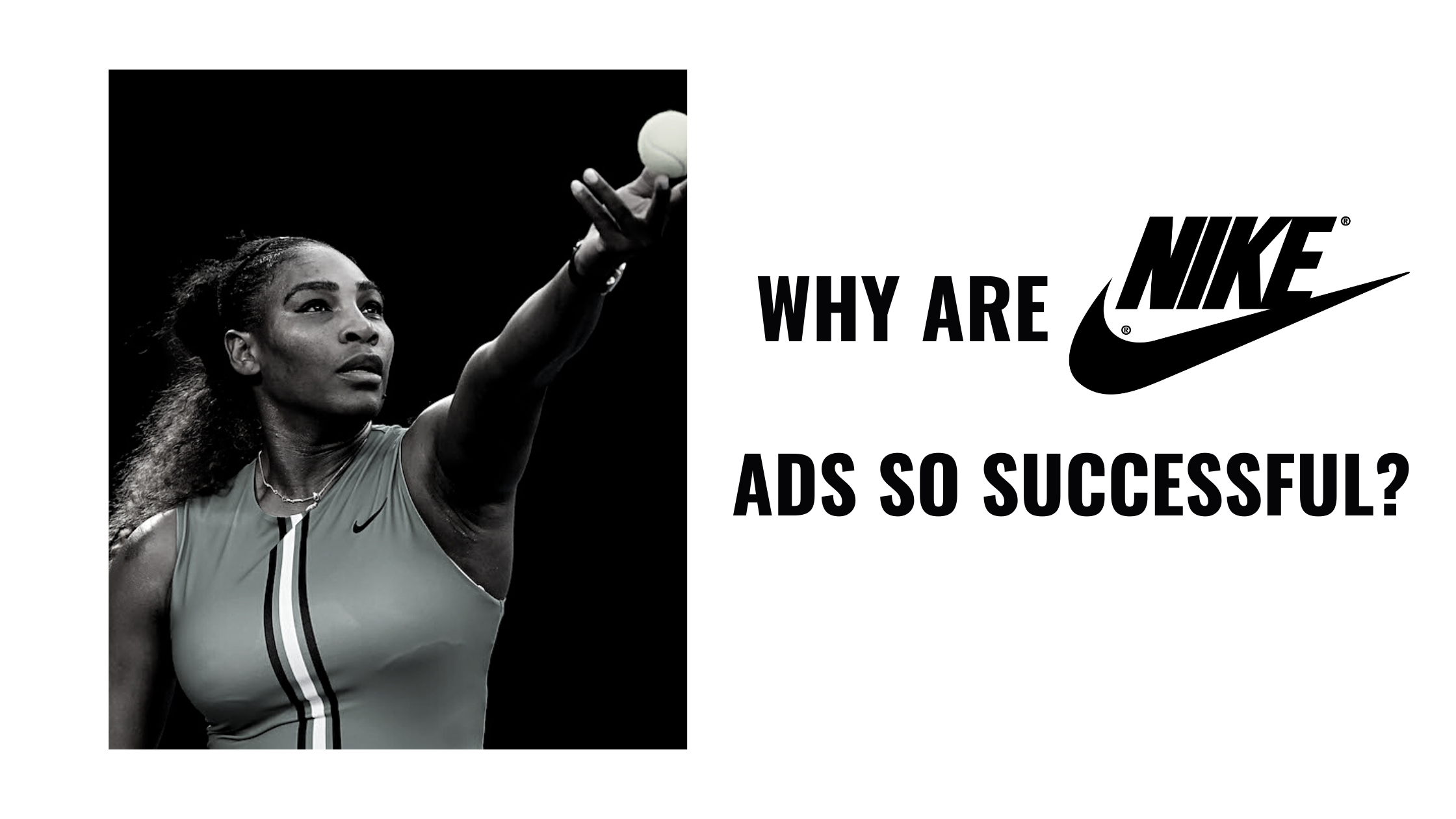 Why Are Nike Ads So Successful 